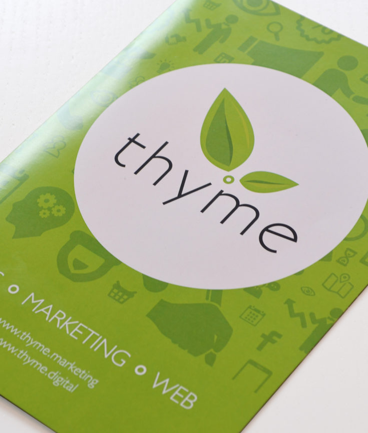 Thyme Marketing and Thyme Digital Print Design